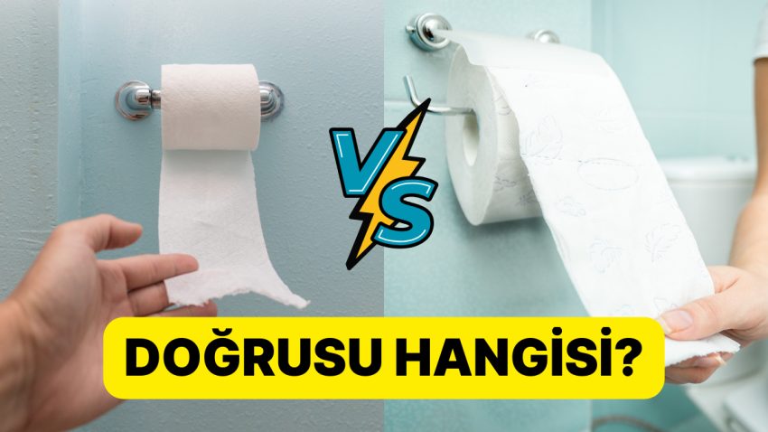 Yeniden mi Yanlış Yapıyoruz? Bilim İnsanları Tuvalet Kağıdını Yanlışsız Nasıl Takmamız Gerektiğini Açıkladı