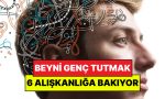 20-yillik-norobilimci-acikladi-beyni-genc-tutan-6-kolay-aliskanlik-qGjezY6c.jpg
