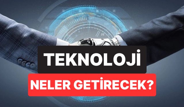2030-yilinda-teknolojinin-getirecegi-12-yenilik-aciklandi-QJ1rEmKk.jpg