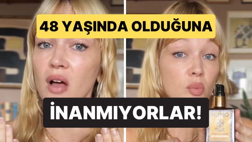 48 Yaşında Olduğuna Kimse İnanmıyor: Influencer Genç Görünmesinin Sırrını Açıkladı