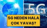 5gye-gecmemize-karsin-internet-neden-hala-yavas-u4qjpa83.jpg