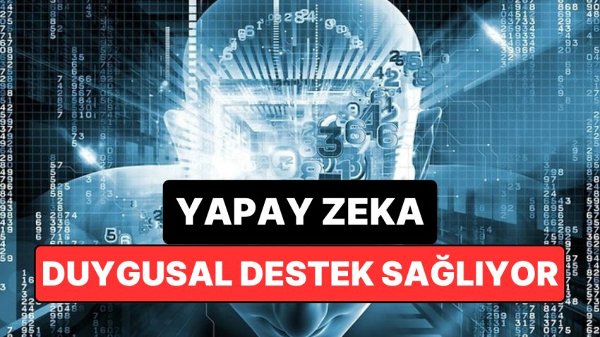 Araştırma Ortaya Koydu: Gençlerin Beşte Biri Duygusal Dayanak İçin Yapay Zekaya Başvuruyor
