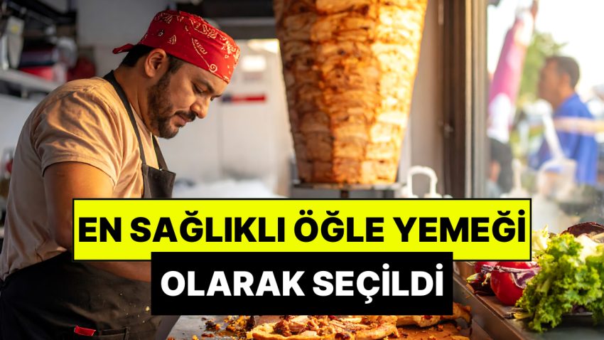 As Bayrakları As: Alman Beslenme Uzmanları Döneri En Sağlıklı Öğlen Yemeği Olarak Seçti!