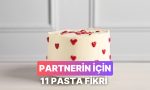 aska-giden-yol-tatlidan-gecer-partnerine-yapabilecegin-11-pasta-fikri-WY9zfxZW.jpg