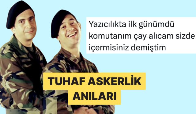 askerlikte-yasadiklari-birbirinden-absurt-anilari-paylasarak-gulduren-bireyler-FhYOPyZd.jpg