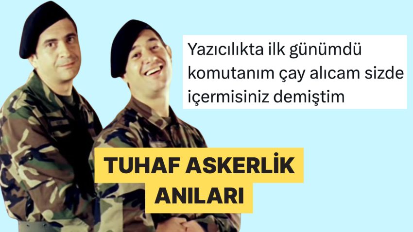 Askerlikte Yaşadıkları Birbirinden Absürt Anıları Paylaşarak Güldüren Bireyler