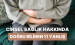asktan-evvel-saglik-cinsel-yolla-aktarilan-enfeksiyonlar-hakkinda-hala-gercek-bildiginiz-11-yanlis-t4JWAhf4.jpg