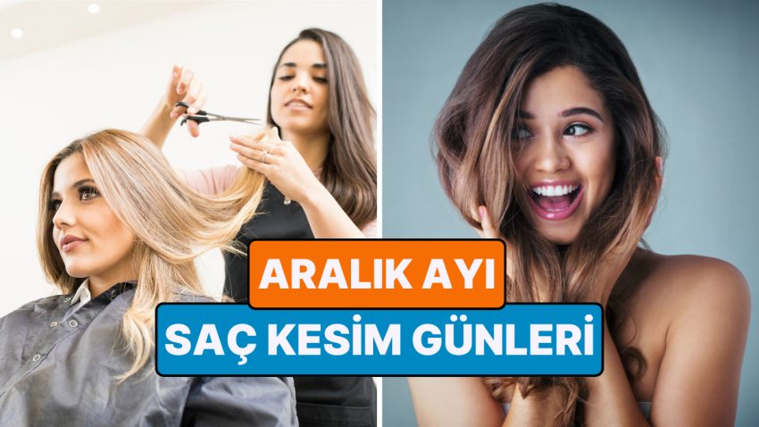 Ay Takvimine Nazaran Aralık Ayı Saç Kesim Günleri! Aralık’ta Ay Takvimine Nazaran Saç Kesiti ile Yazgınız Değişsin