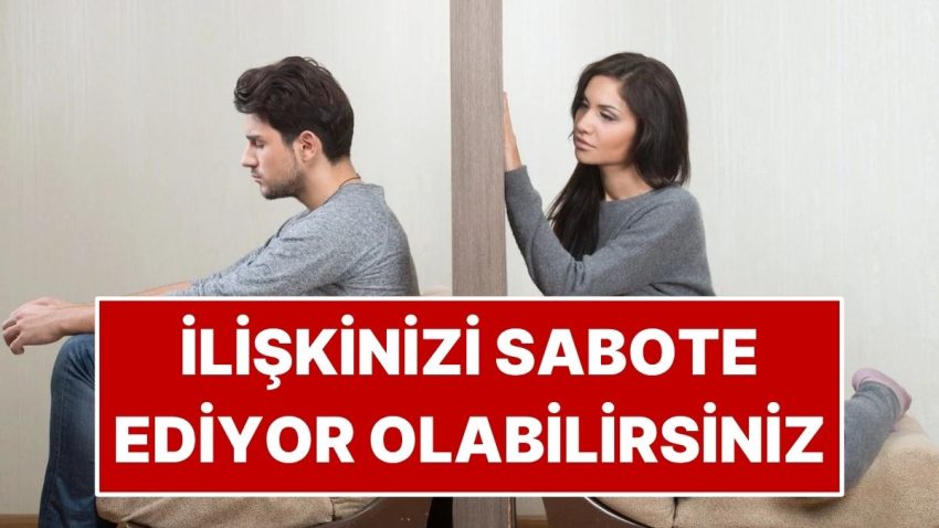 Bağlanma Tarzınız Bağlarınızı Nasıl Sabote Ediyor?