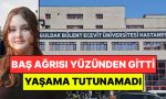 bas-agrisi-yuzunden-hastaneye-gitmisti-14-yasindaki-cagla-yasama-tutunamadi-8ErGQe8i.jpg
