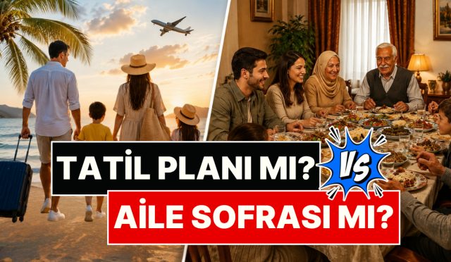 bayramda-tatile-gitmek-mi-aileyi-ziyaret-etmek-mi-toplumsal-medya-ikiye-bolundu-TNeAteOB.jpg