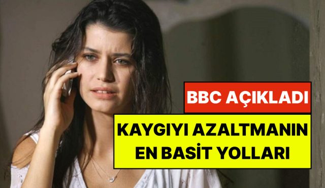 bbc-acikladi-dertlerinizi-azaltmak-icin-en-9-tesirli-prosedur-dwnXyiJz.jpg