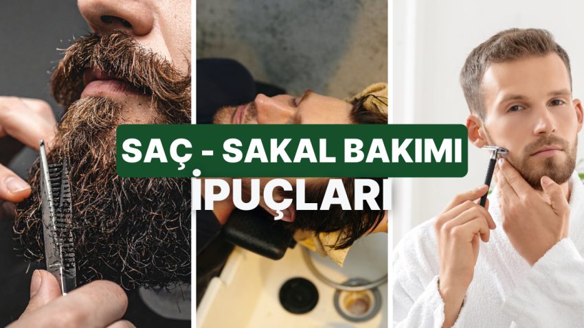 Beyefendiler Buraya! Sakal ve Saç Bakımını Tıpkı Anda Desteklemek İçin Yapmanız Gerekenler