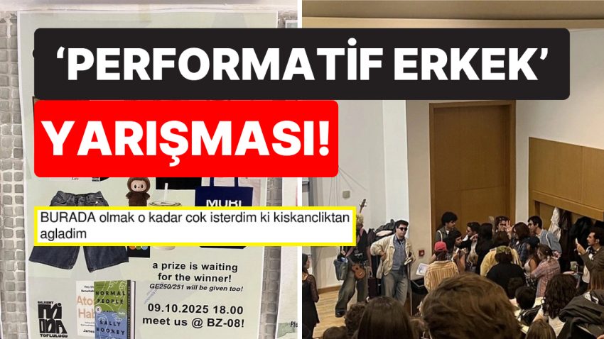 Bilkent Üniversitesi’nde Düzenlenen “Performatif Erkek” Müsabakası Gündem Oldu