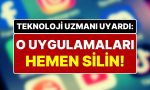 bu-uygulamalari-cabucak-silin-teknoloji-uzmanindan-korkutan-ikaz-dijital-guvenliginiz-tehlikede-olabilir-Nmk1XKFA.jpg