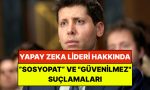 chatgpt-ceosuna-arka-arda-suclamalar-sosyopat-manipulatif-ve-guvenilmez-qDnrnnMU.jpg