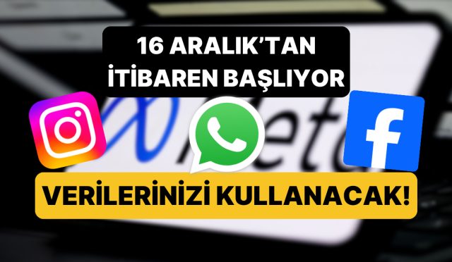 datalarinizi-kullanacak-meta-yapay-zekasi-icin-facebook-whatsapp-ve-instagramdan-data-toplayacak-1SYxgc59.jpg