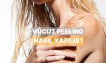 dogrusunu-anlatmaya-geldik-beden-peelingi-ne-vakit-ve-nasil-yapilir-rPMGwfnW.jpg