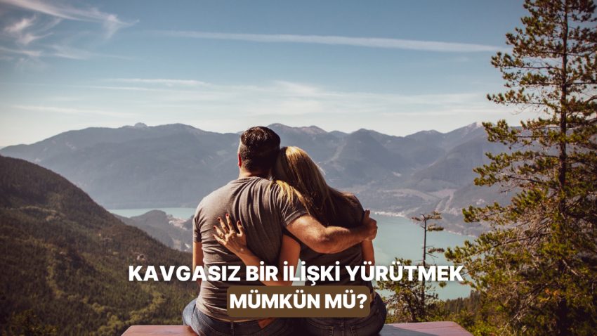 Dramasızı da Mümkün! Sakin Bir Bağlantı Nasıl Yaşanır?