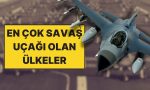 dunyada-en-cok-savas-ucagi-olan-ulkeler-iste-ulke-ulke-ucak-sayilari-HNOaWFNt.jpg