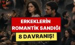 erkeklerin-romantik-sandigi-bayanlarin-itici-buldugu-8-davranis-e6x2TuRC.jpg