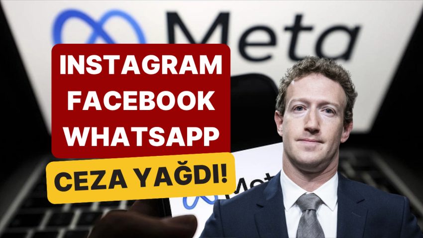 Facebook ve Instagram’a Tarihi Ceza: Zuckerberg’in Başı “375 Milyon Dolar” Cezayla Dertte!