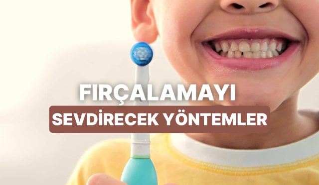fircalamayi-aksatan-cocuklara-dis-fircalamayi-sevdirecek-ebeveyn-onayli-10-formul-uQ3RaTMB.jpg