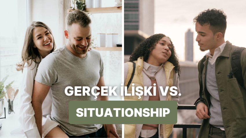 Gerçek Bağlantı ile Situationship Ortasındaki 10 Fark