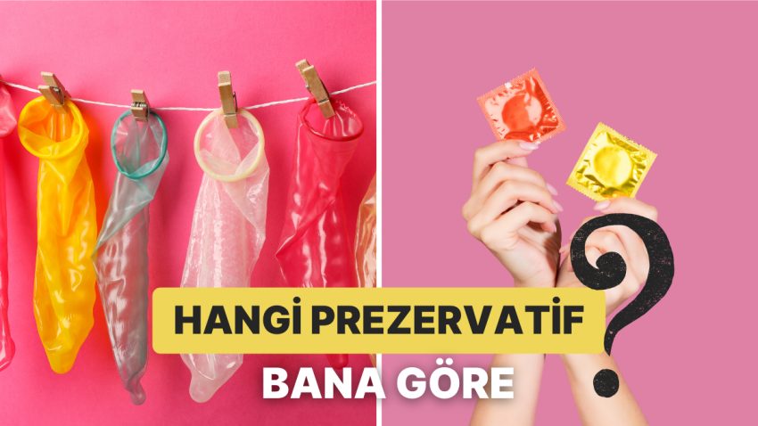 Gerçek Bir Cinsellik 101: Nasıl Kullanılacağından Çeşitlerine Kadar Prezervatifleri Anlatıyoruz!
