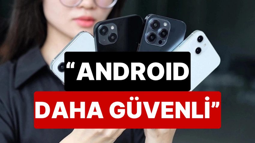 Google Açıkladı: iPhone Kullanıcıları Android Kullanıcılarına Nazaran Daha Kolay Dolandırılıyor