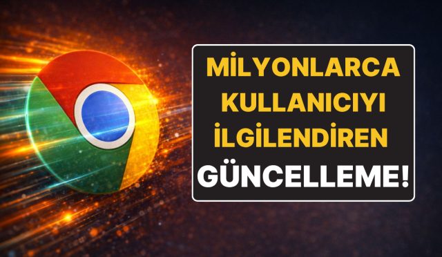 google-chrome-kullanan-herkesi-ilgilendiren-guncelleme-aygitinizi-rahatlatacak-AJGT5hXX.jpg