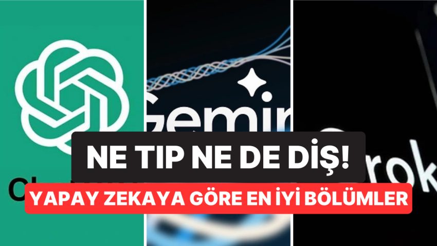 Hiçbiri Tıp Fakültesini Seçmedi! Yapay Zekaya Nazaran Okunabilecek En Düzgün Kısımlar Aşikâr Oldu