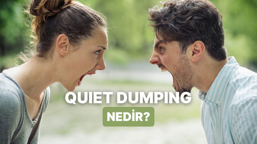 İlgiyi Sonlandırmanın En Berbat Yolu Olan Quiet Dumping Nedir?
