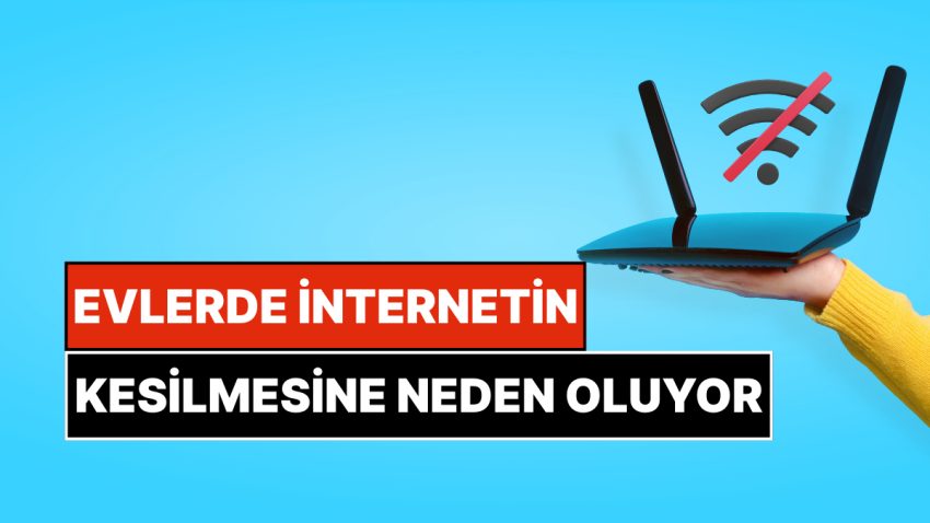 İnternet Suratınız Birdenbire Yavaşlıyorsa Sebebi Konuttaki Bu Aygıt Olabilir