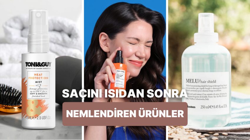 Isı ile Şekillendirme Sonrası Saç Nemini Geri Kazanmaya Yardımcı Olacak Eserler