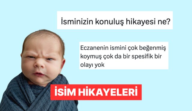 isimlerinin-verilme-oykulerini-paylasan-x-kullanicilari-pQfxWNlX.jpg