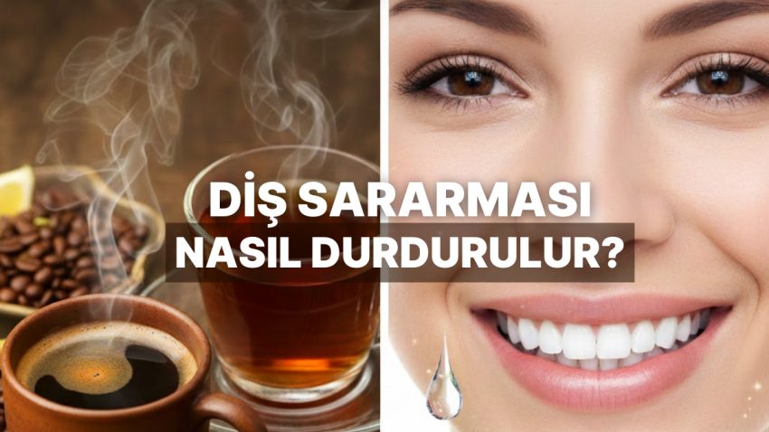 Kahve ve Çay Tutkunları Uygun Dinlesin: Dişlerinizdeki Sararmayı Durduracak 10 Pratik Atılım