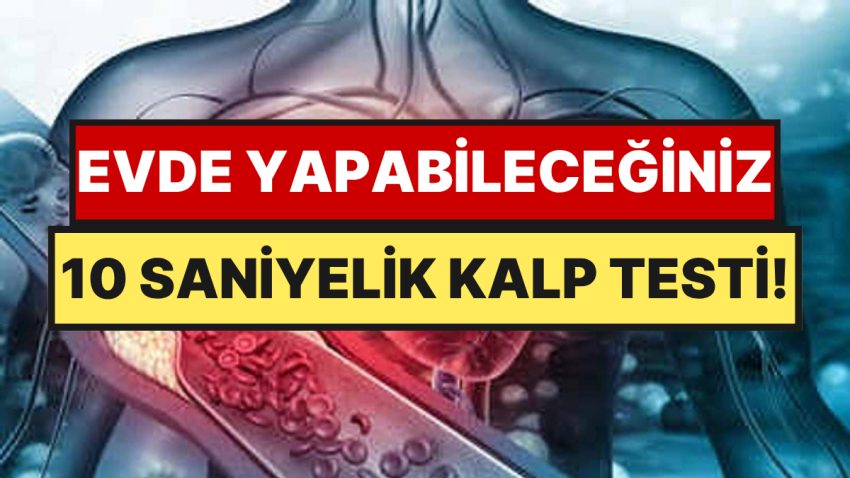 Kalbinizdeki Bâtın Sorunu Ortaya Çıkaran 10 Saniyelik Test
