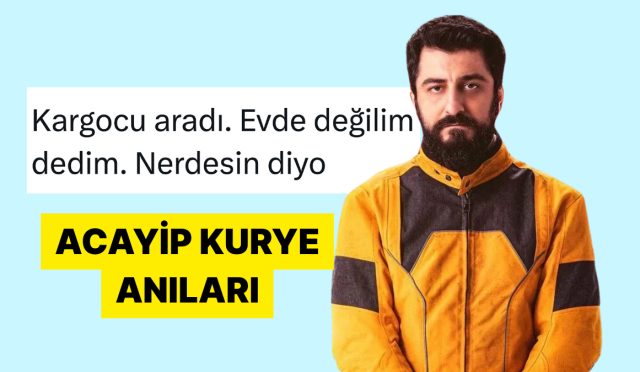 kargocularla-yasadiklari-absurt-anlari-paylasarak-gulduren-bireyler-8giYnte1.jpg
