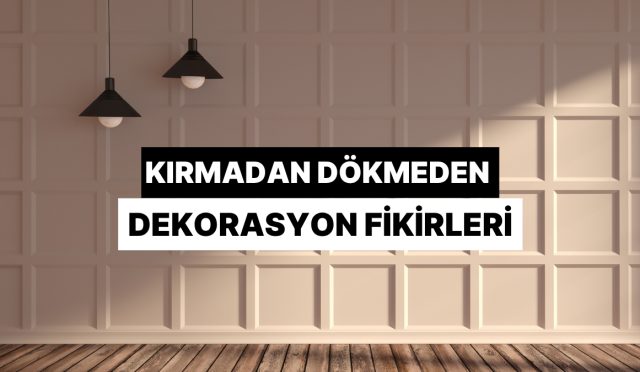 kirma-dokme-kaygisi-olmadan-meskeninin-havasini-degistirecek-dekorasyon-teklifleri-rGWDdQOm.jpg