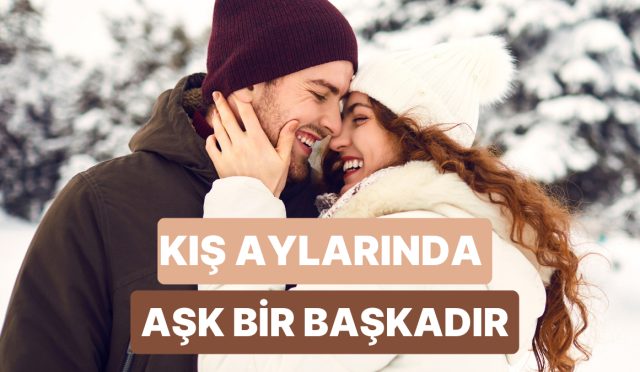 kis-aylari-asiklar-icin-sahane-bir-firsat-kis-aylarinda-romantizmi-yukseltmek-icin-10-ipucu-qmAtWIMZ.jpg