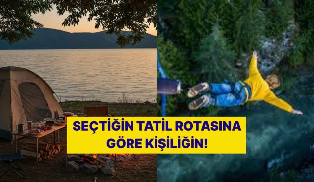 kisilik-testi-sectigin-tatil-bicimine-nazaran-sen-jyxc5m4v.jpg