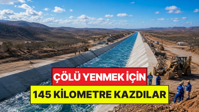 Koca Çölü Yenmek İçin 145 Kilometrelik Yapay Irmak İnşa Ettiler: Milyonlara Su Verecek