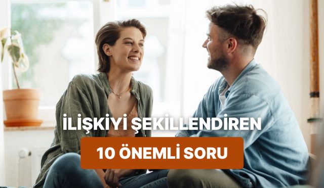 kolay-gorunen-lakin-alakanin-gidisatini-belirleyen-10-soru-AN1Ti7Xj.jpg