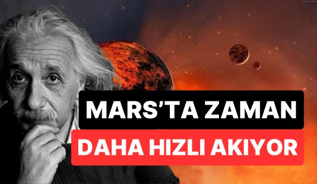 marsta-vakit-daha-suratli-akiyor-bilim-insanlari-einsteini-bir-defa-daha-dogruladi-yls21zLO.jpg