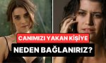 neden-canimizi-yakan-sahislara-baglanmayi-surdururuz-SzLwVSVh.jpg