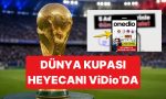 onedionun-yesyeni-formati-vidio-dunya-kupasi-heyecaniyla-karsinizda-vidioda-kestirimlerini-yayinla-lL9w3S66.jpg