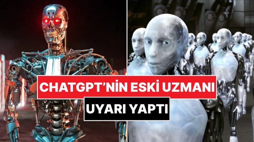 OpenAI’ın Eski Uzmanından Korkutan Açıklama: “Yakın Gelecekte İnsanlığı Yok Edecek”