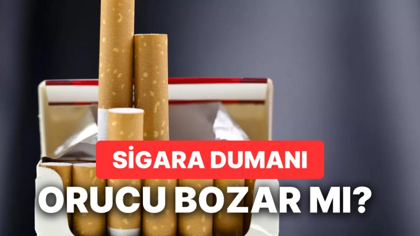 Oruçluyken Sigara İçilir mi, Sigara İçmek Orucu Bozar mı? Sigara Dumanı Solumak Orucu Bozar mı?