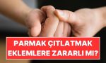 parmak-citlatmak-eklem-iltihabina-yol-acar-mi-8tfOw7g6.jpg